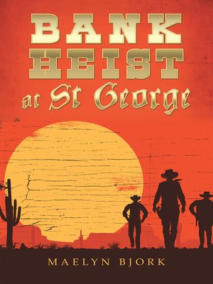 cover image of Bank Heist at St George